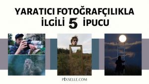Yaratici-Fotografcilikla-Ilgili-5-Ipucu